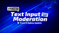 "Introducing Text Input Moderation in VRChat", from April 29.