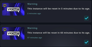 A notification on the VRChat Quick Menu notification pane, in the Other section. The notification reads: "Warning: This instance will be reset in 60 minutes due to its age."