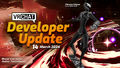 "Developer Update - 14 March 2024"