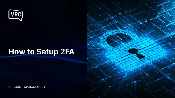 Thumbnail for How to Setup 2FA - Account Management
